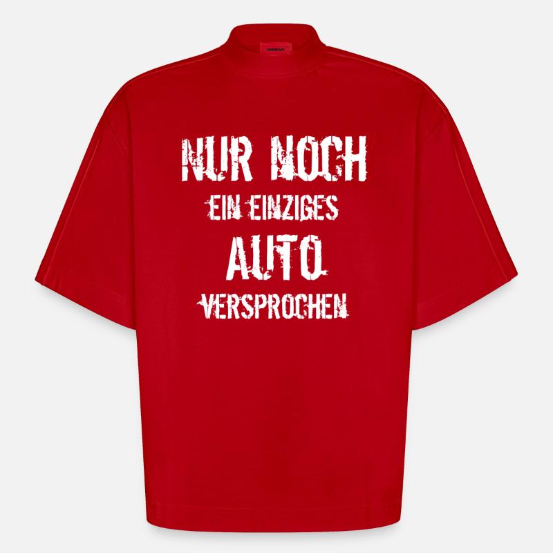 Nur Noch Ein Einziges Auto - Heavyweight Oversized Organic Boxy T-Shirt Made in EU - Rot
