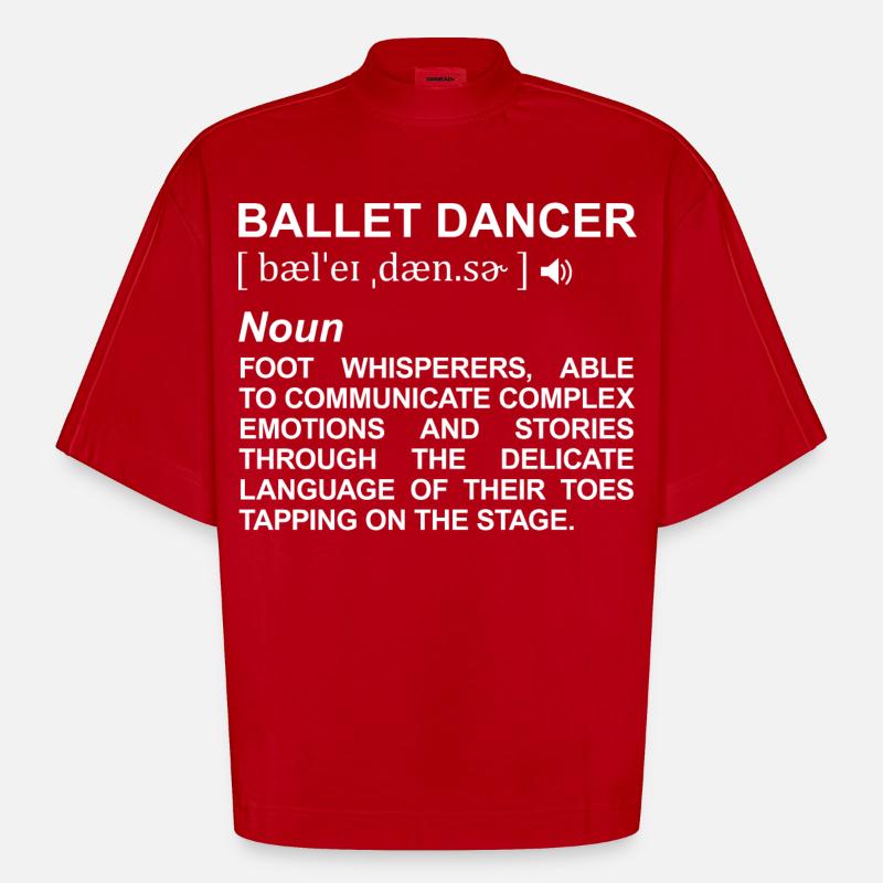 Définition de danseur de ballet - T-shirt bio épais oversize Boxy fabriqué en UE - rouge
