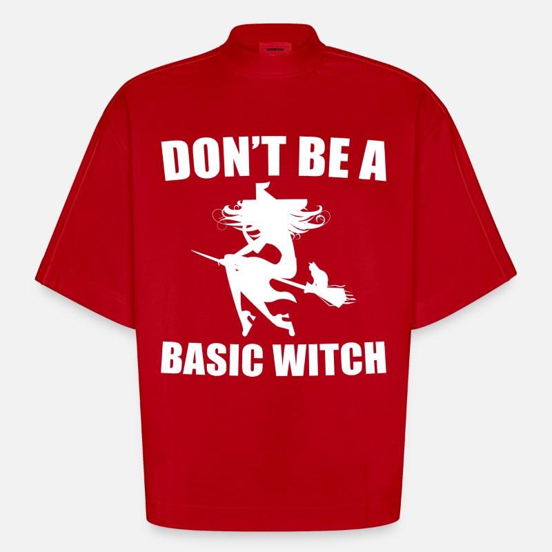 Don't Be A Basic Witch - Heavyweight Oversized Organic Boxy T-Shirt Made in EU - red