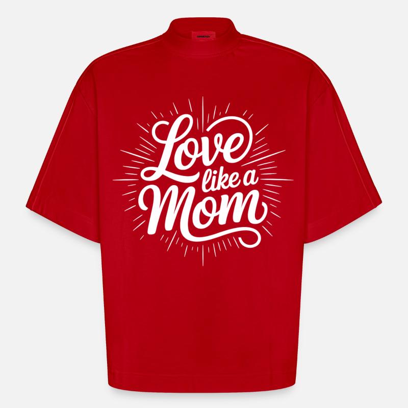Aimer comme une maman - T-shirt bio épais oversize Boxy fabriqué en UE - rouge
