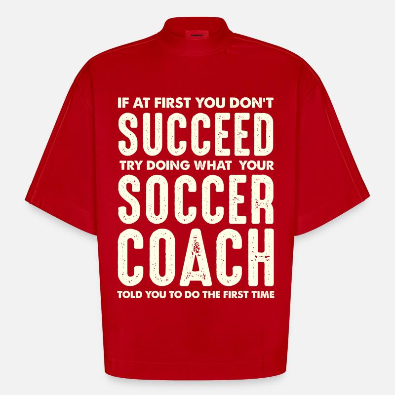 First attempt failed – Coach Spruch - Heavyweight Oversized Organic Boxy T-Shirt Made in EU - red
