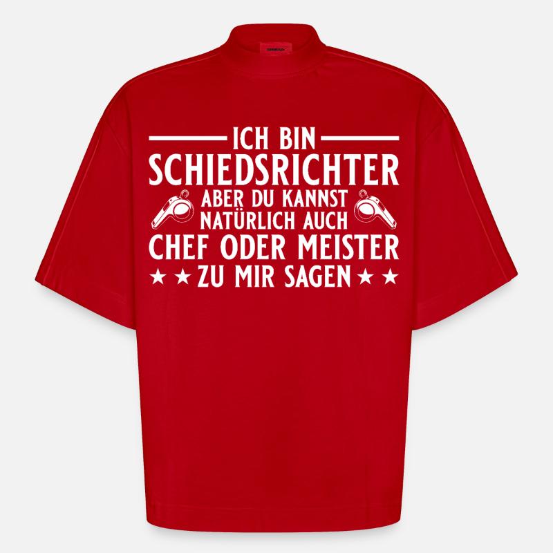 Schiedsrichter Chef oder Meister - Heavyweight Oversized Organic Boxy T-Shirt Made in EU - red