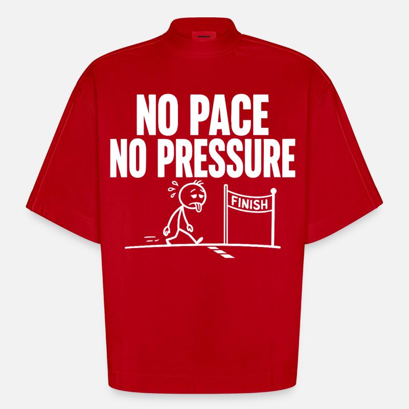 Pas de rythme, pas de pression - T-shirt bio épais oversize Boxy fabriqué en UE - rouge