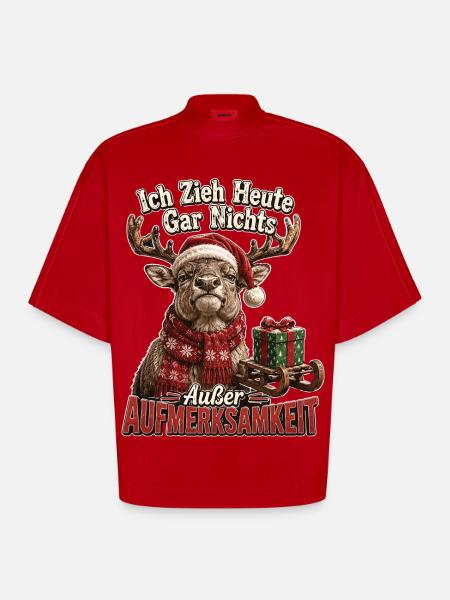 Ich zieh heute gar nichts - Heavyweight Oversized Organic Boxy T-Shirt Made in EU - Rot