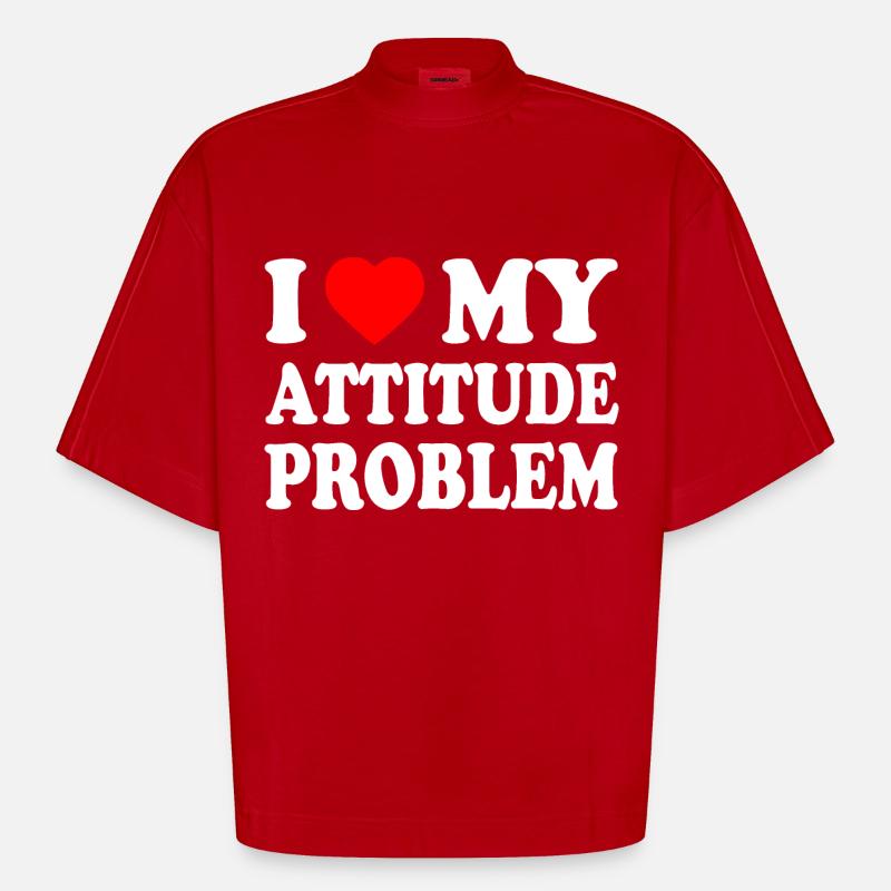 i love my attitude problem - T-shirt bio épais oversize Boxy fabriqué en UE - rouge