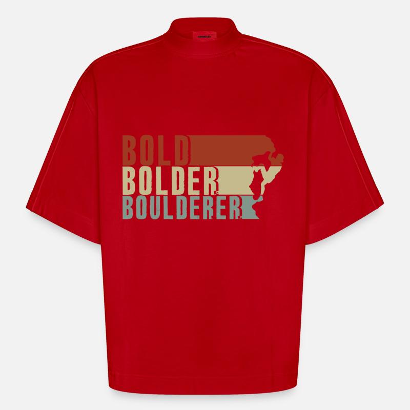 Bold Bolder Boulderer Boulder Bouldern - Heavyweight Oversized Organic Boxy T-Shirt Made in EU - Rot