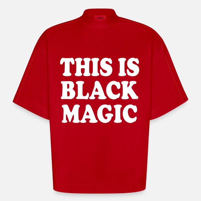 this is black magic - Heavyweight Oversized Organic Boxy T-Shirt Made in EU - red