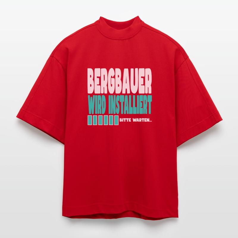 Bergbauer wird installiert Heavyweight Oversized Organic Boxy T-Shirt Made in EU