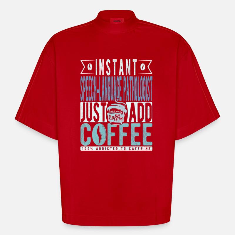 Language pathologist coffee saying - Heavyweight Oversized Organic Boxy T-Shirt Made in EU - red