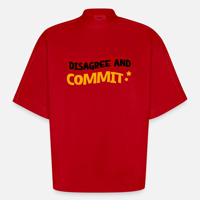 Disagree And Commit 2 - Heavyweight Oversized Organic Boxy T-Shirt Made in EU - Rot