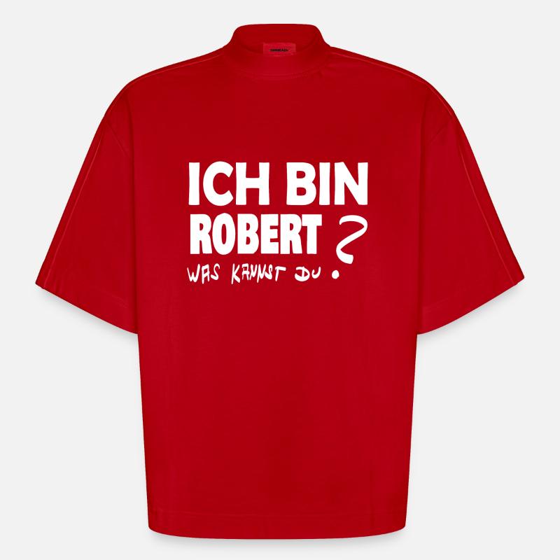 Robert comme prénom - T-shirt bio épais oversize Boxy fabriqué en UE - rouge