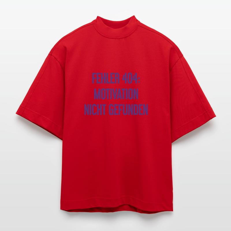 Error 404: Motivation not found Heavyweight Oversized Organic Boxy T-Shirt Made in EU