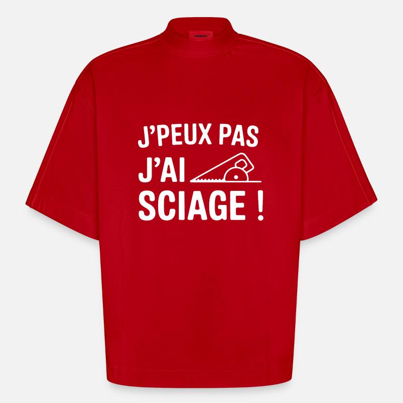 J'peux pas, j'ai sciage ! - T-shirt bio épais oversize Boxy fabriqué en UE - rouge