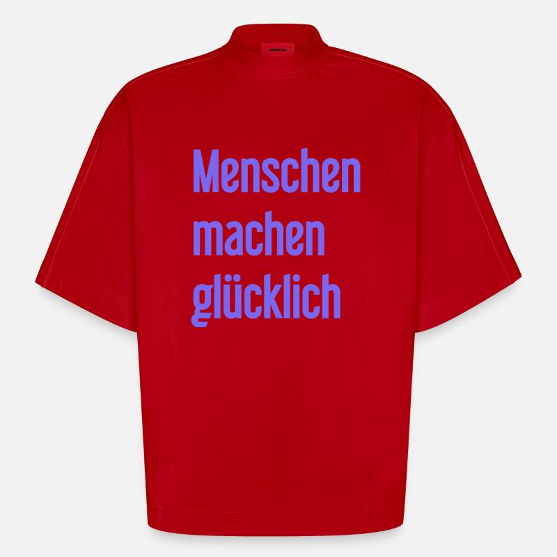 Menschen machen glücklich – Positives Statement - Heavyweight Oversized Organic Boxy T-Shirt Made in EU - Rot