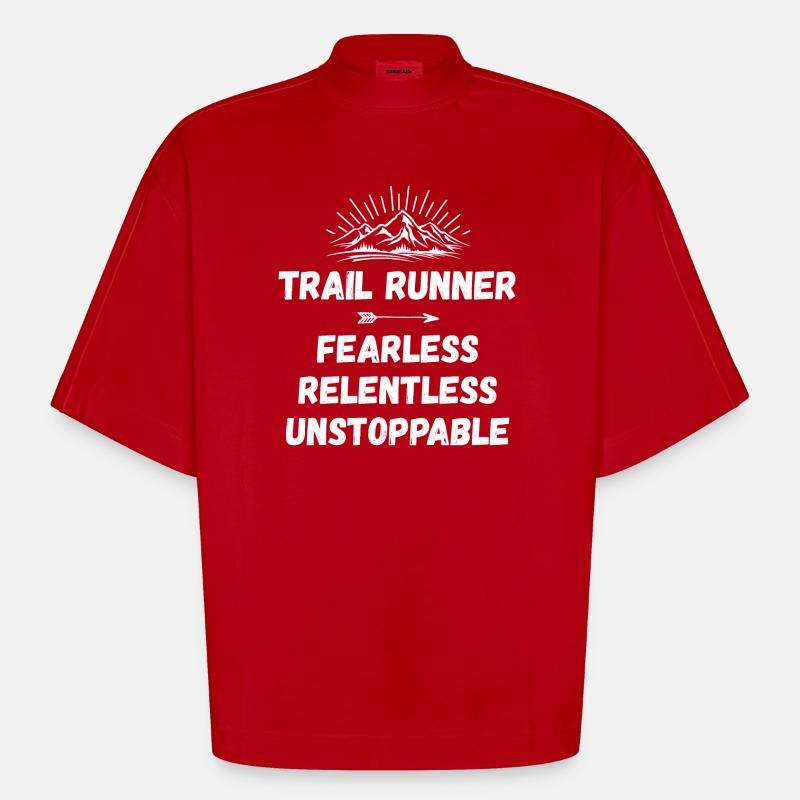 Trail Runner - Intrépide. Implacable. Imparable. - T-shirt bio épais oversize Boxy fabriqué en UE - rouge
