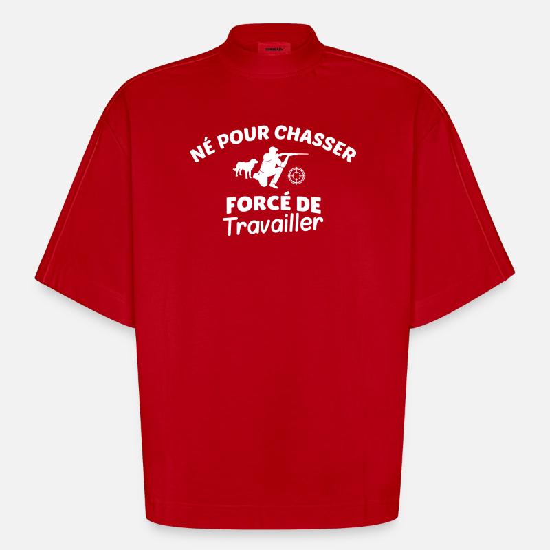 Chasseur et Travailler Motivation - T-shirt bio épais oversize Boxy fabriqué en UE - rouge