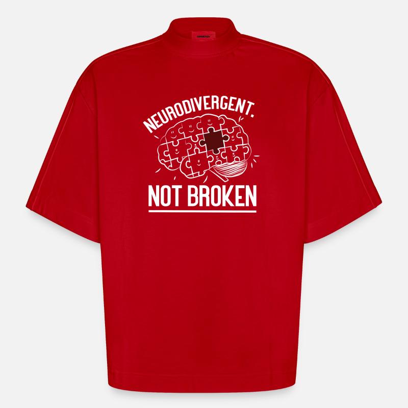 Neurodivergent Not Broken – Strong Mind Statement - T-shirt bio épais oversize Boxy fabriqué en UE - rouge