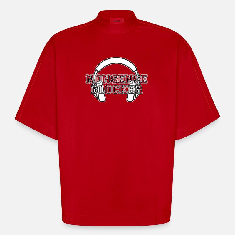 Nonsense Blocker - Kopfhörer mit Botschaft - Heavyweight Oversized Organic Boxy T-Shirt Made in EU - Rot
