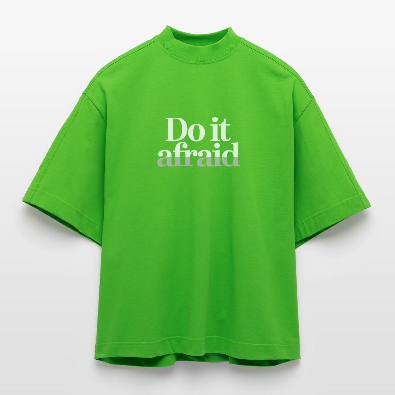 Do It Afraid Mut Weiterentwicklung Motivation Heavyweight Oversized Organic Boxy T-Shirt Made in EU