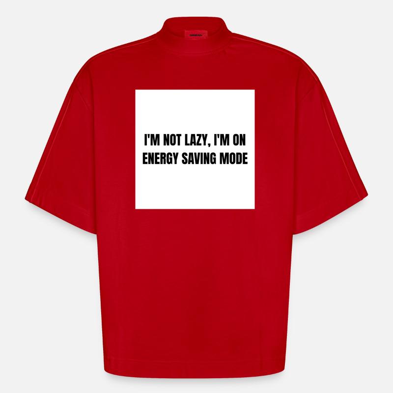 Energy-Saving Mode – Lazy Mode Activated - T-shirt bio épais oversize Boxy fabriqué en UE - rouge
