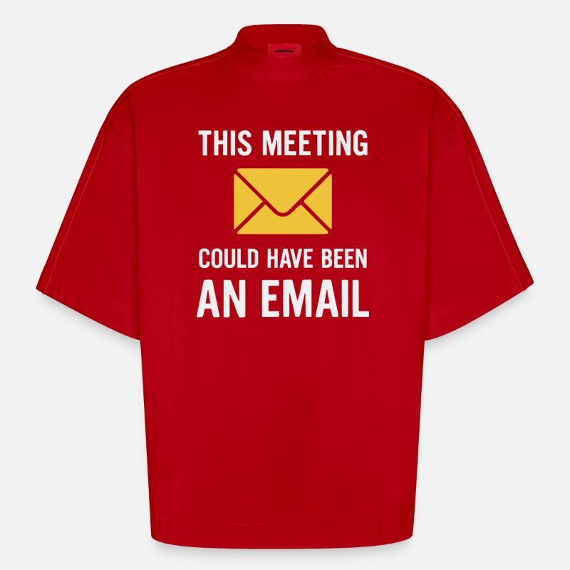 Meeting oder E-Mail - Heavyweight Oversized Organic Boxy T-Shirt Made in EU - Rot