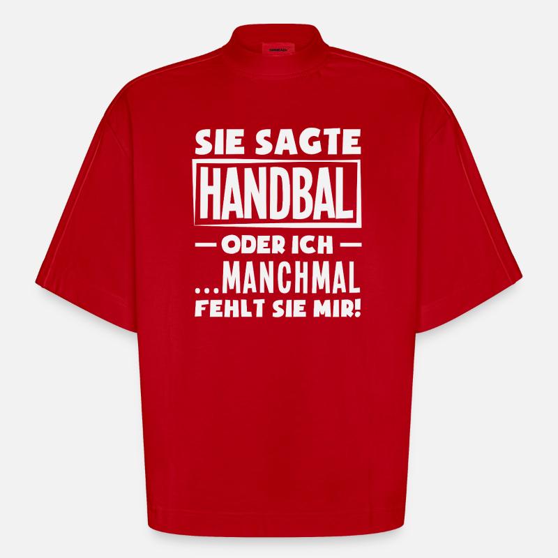 Handball oder ich – manchmal fehlt sie - Heavyweight Oversized Organic Boxy T-Shirt Made in EU - Rot
