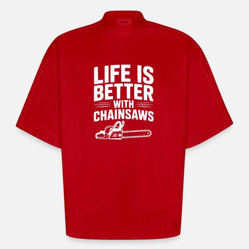 Life is Better With Chainsaws - Heavyweight Oversized Organic Boxy T-Shirt Made in EU - red