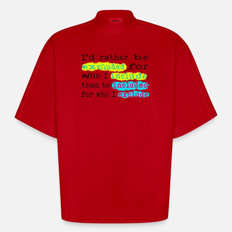 Include, don't exclude! - Heavyweight Oversized Organic Boxy T-Shirt Made in EU - Rot