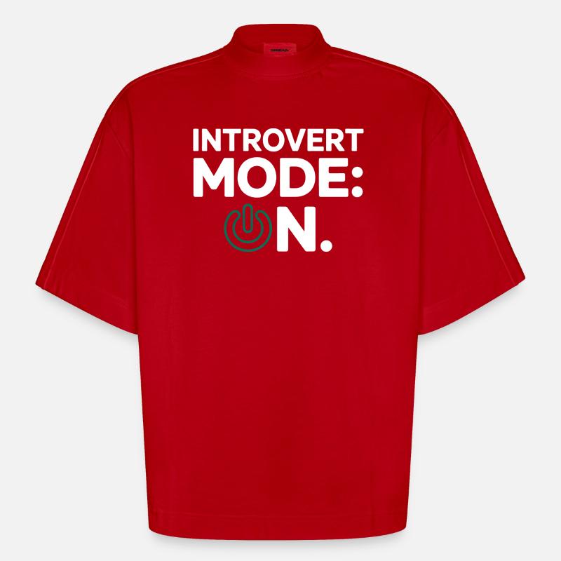 Mode introverti activé – Drôle de proverbe - T-shirt bio épais oversize Boxy fabriqué en UE - rouge
