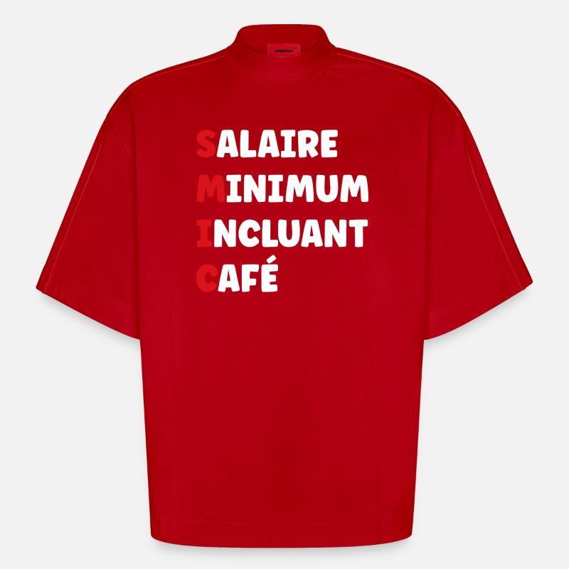 Mindestlohn einschließlich Kaffee SMIC - Heavyweight Oversized Organic Boxy T-Shirt Made in EU - Rot