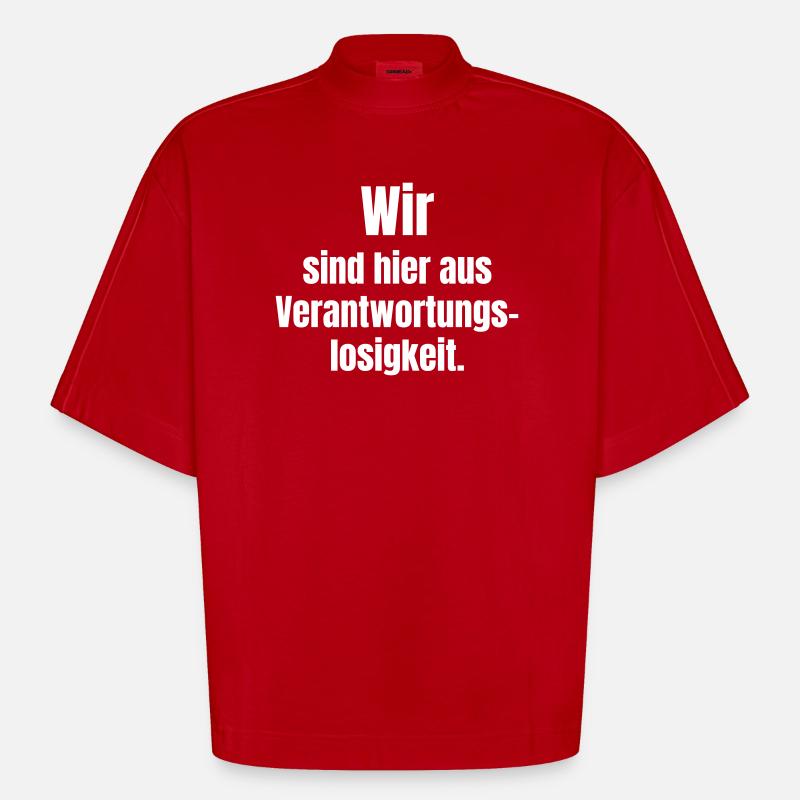 Déclaration sur la chemise d’irresponsabilité - T-shirt bio épais oversize Boxy fabriqué en UE - rouge