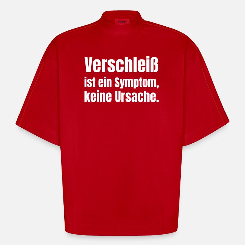 Verschleiß ist Symptom - Heavyweight Oversized Organic Boxy T-Shirt Made in EU - Rot