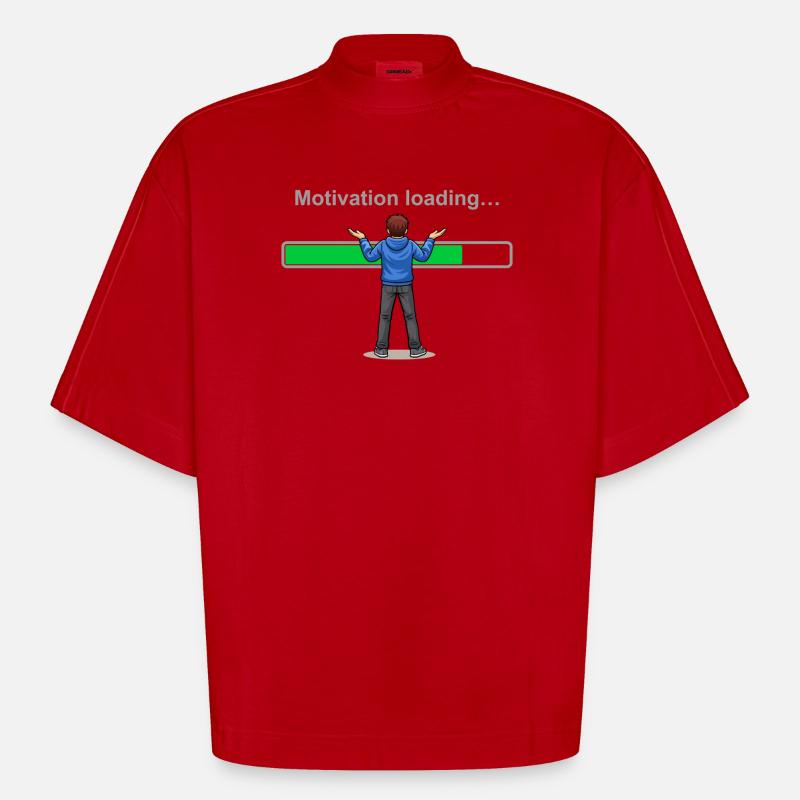 Motivation Loading… Please Wait - Heavyweight Oversized Organic Boxy T-Shirt Made in EU - red