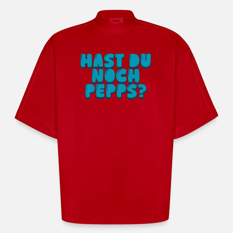 Hast du noch Pepps? - Heavyweight Oversized Organic Boxy T-Shirt Made in EU - Rot