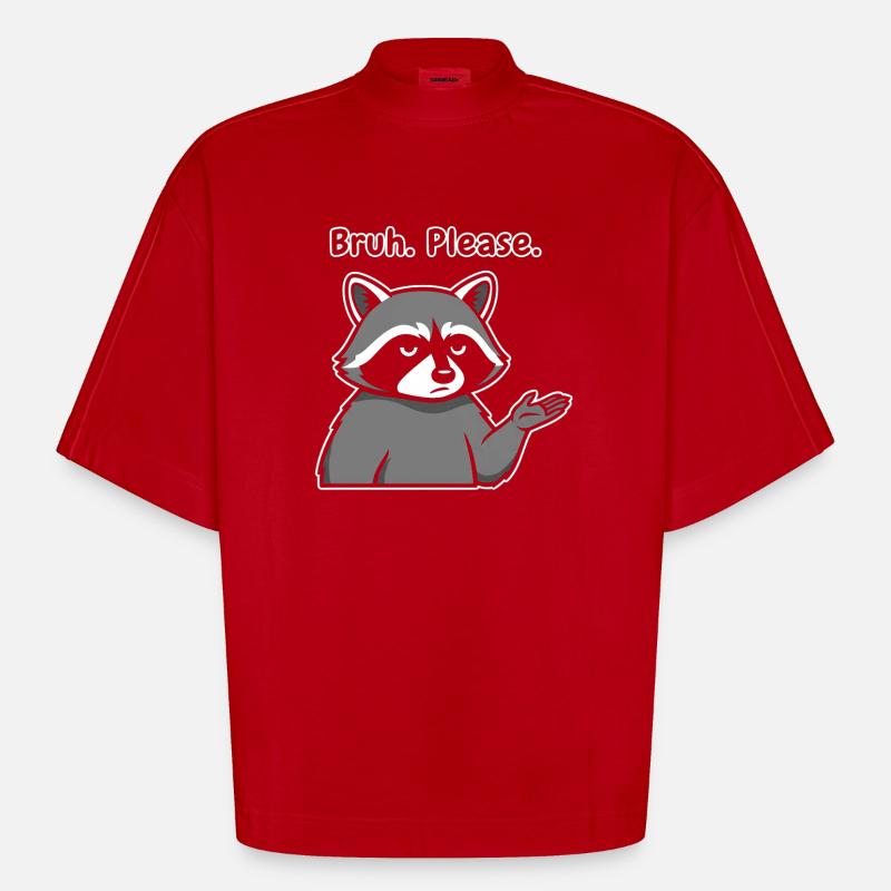 Bruh Bitte Waschbär-Meme - Heavyweight Oversized Organic Boxy T-Shirt Made in EU - Rot