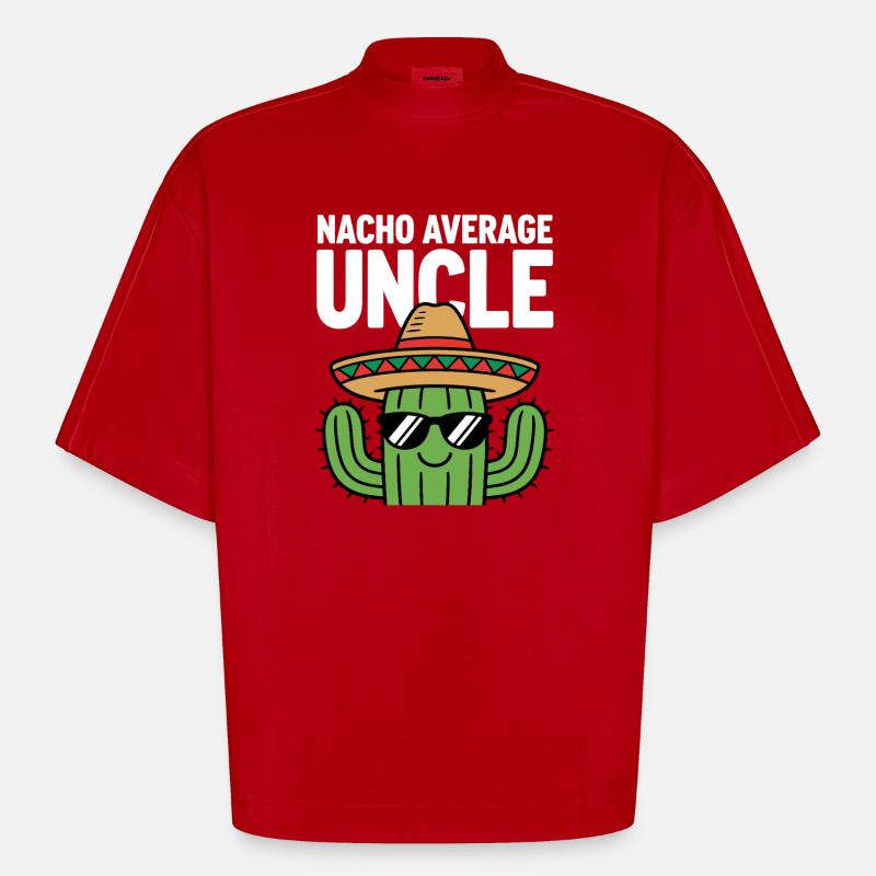 Nacho Oncle Drôle Cinq de Mayo - T-shirt bio épais oversize Boxy fabriqué en UE - rouge