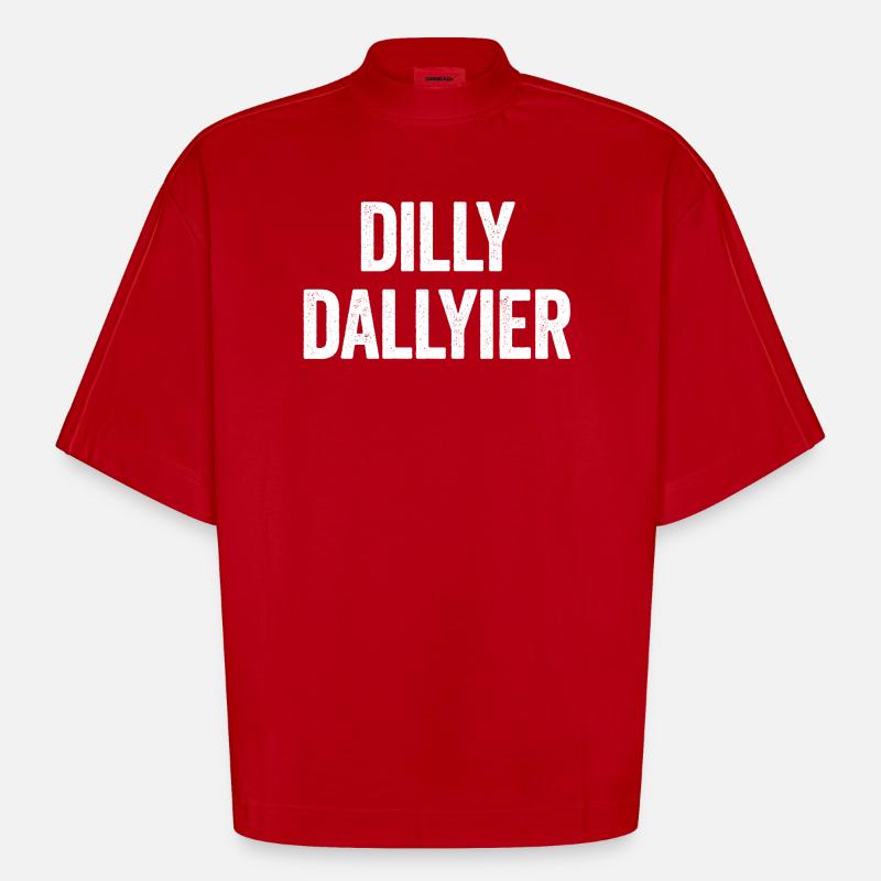 Dilly Dallyier Procrastine Dredle Dilly Dally - T-shirt bio épais oversize Boxy fabriqué en UE - rouge
