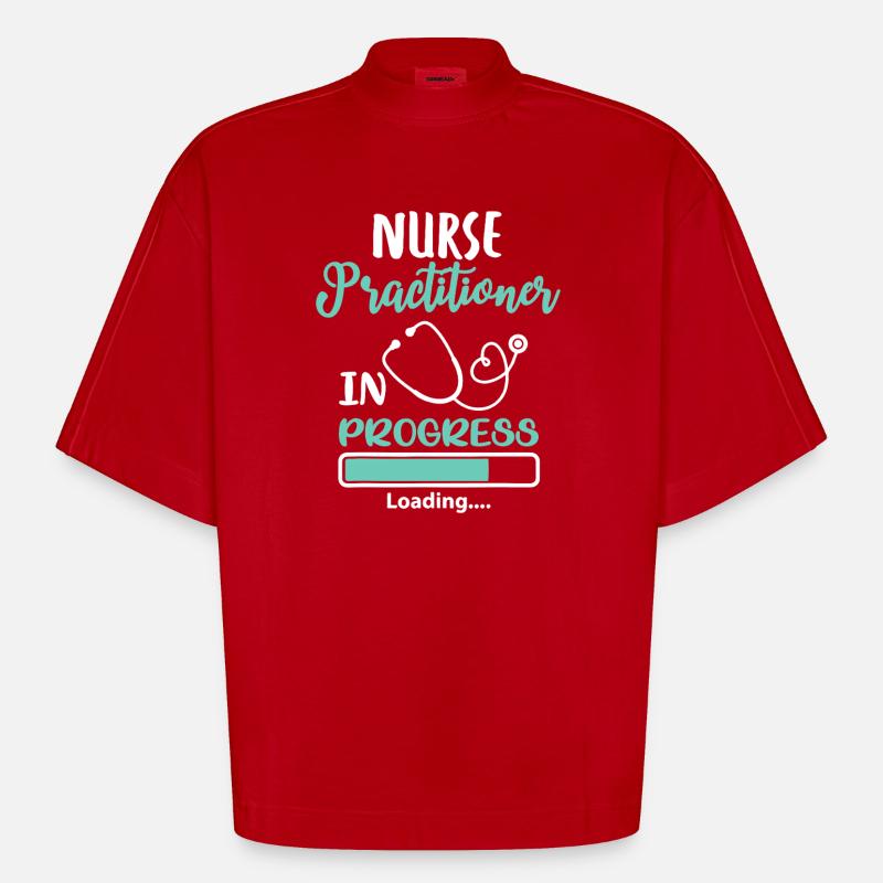 Nurse Practitioner In Progress Loading - Heavyweight Oversized Organic Boxy T-Shirt Made in EU - red