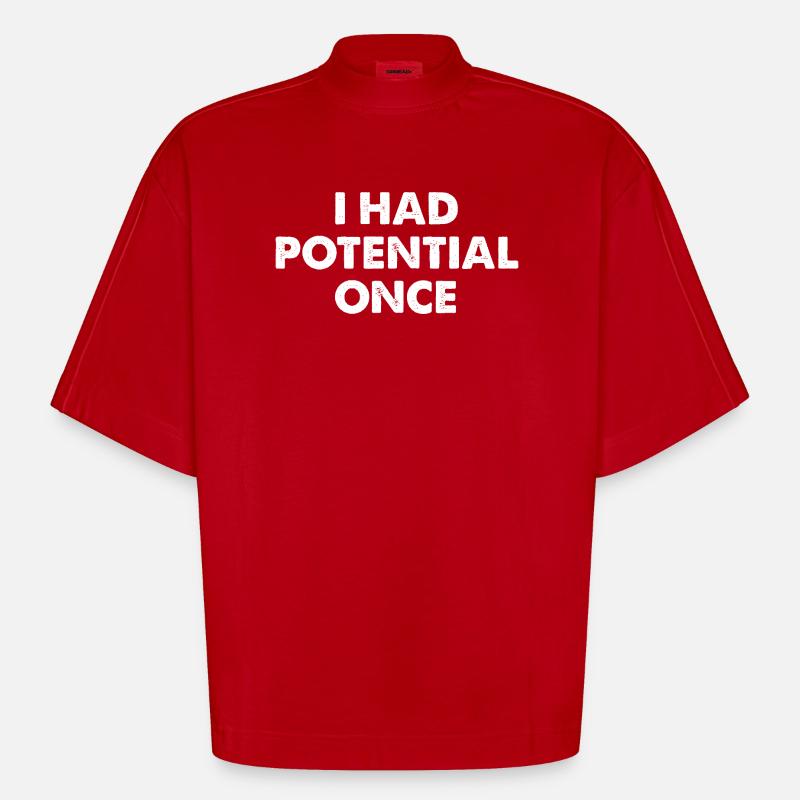J’avais du potentiel autrefois - T-shirt bio épais oversize Boxy fabriqué en UE - rouge