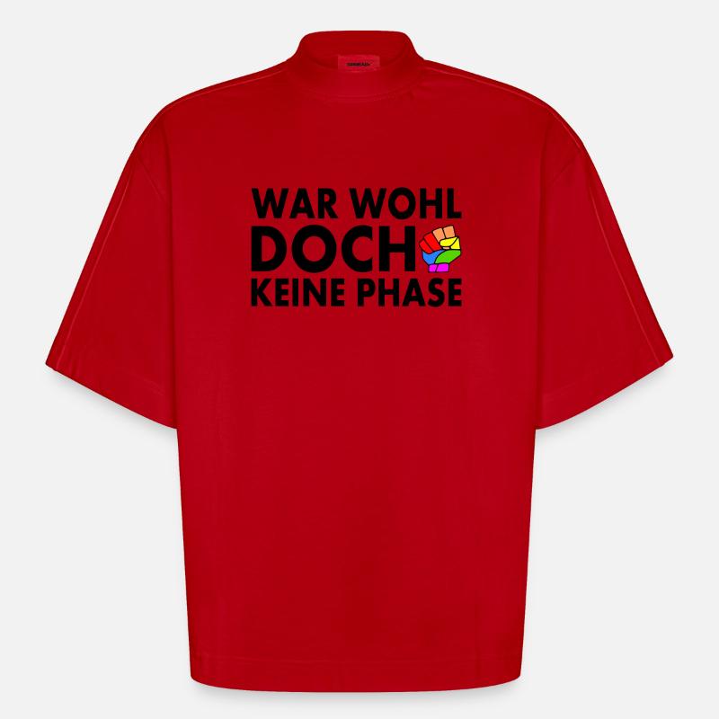 war wohl doch keine phase - Heavyweight Oversized Organic Boxy T-Shirt Made in EU - Rot