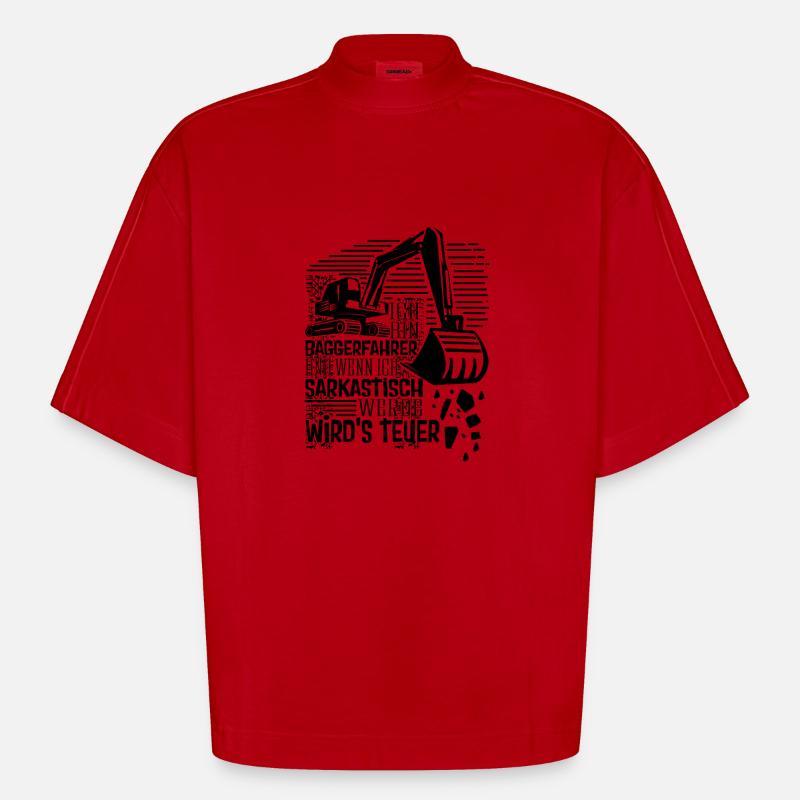 Baggerführer Sarkastisch werden Bagger - Heavyweight Oversized Organic Boxy T-Shirt Made in EU - Rot