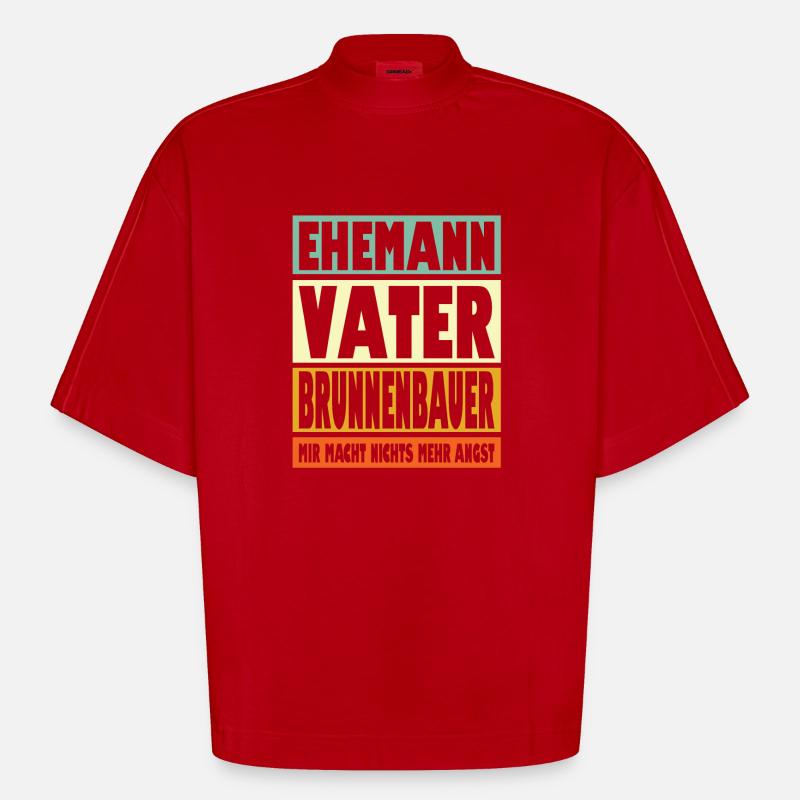 Brunnenbauer Vater Ehemann Held - Heavyweight Oversized Organic Boxy T-Shirt Made in EU - Rot