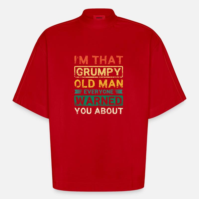 I'm that grumpy old man - Heavyweight Oversized Organic Boxy T-Shirt Made in EU - Rot