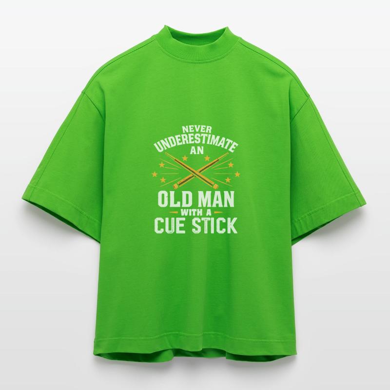 Unterschätze niemals einen alten Mann mit einem Queue Heavyweight Oversized Organic Boxy T-Shirt Made in EU