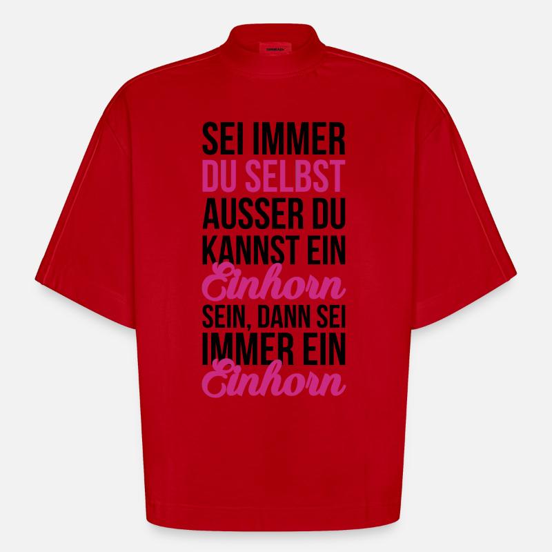 Sei ein Einhorn - Heavyweight Oversized Organic Boxy T-Shirt Made in EU - Rot