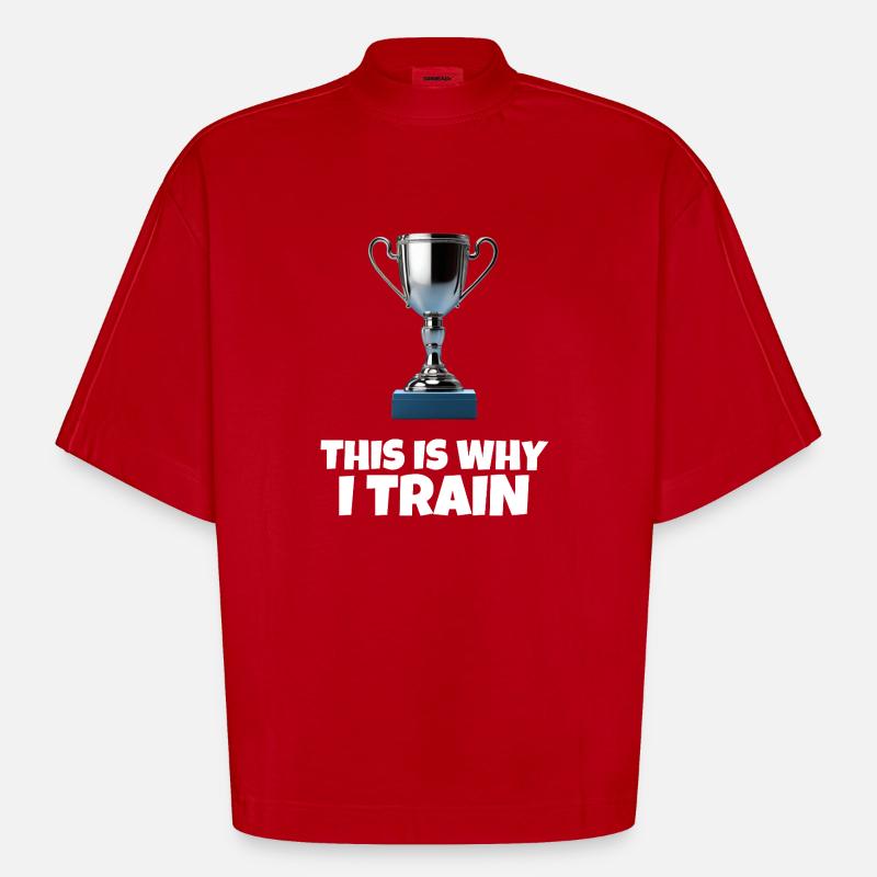 This Is Why I Train - Heavyweight Oversized Organic Boxy T-Shirt Made in EU - red