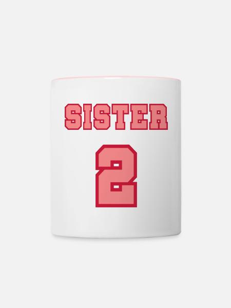 Sister 2 - Tasse zweifarbig - Weiß/Pink