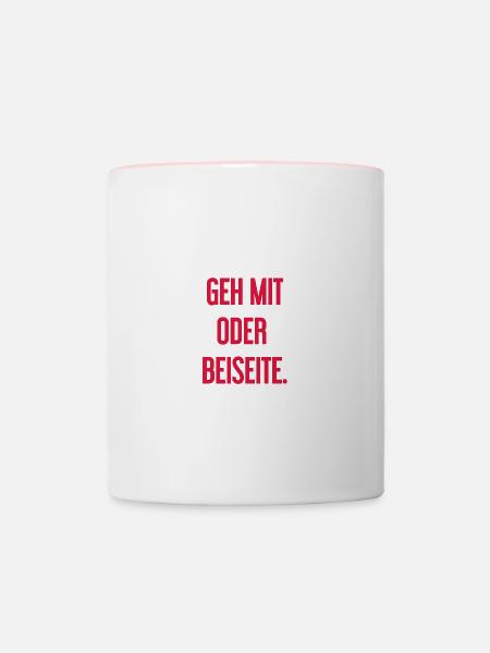 Geh mit oder beiseite - Tasse zweifarbig - Weiß/Pink