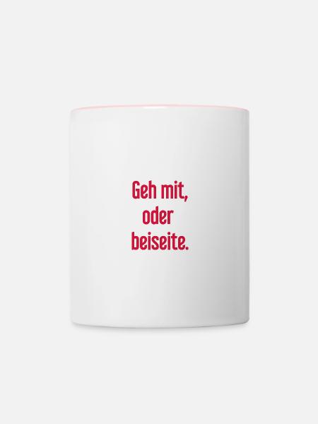 Geh mit oder beiseite - Tasse zweifarbig - Weiß/Pink