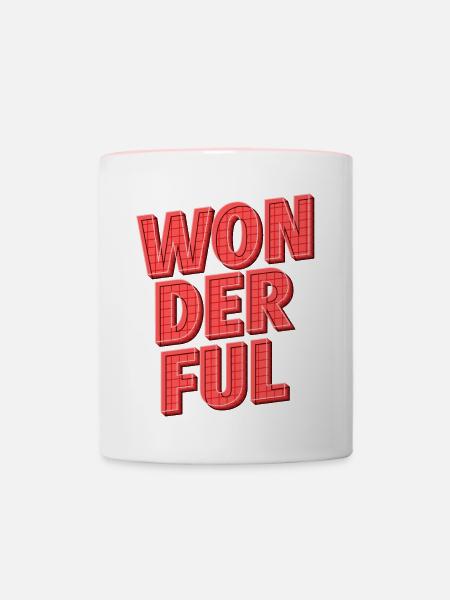 Wonderful | Strahle mit positiver Energie - Tasse zweifarbig - Weiß/Pink